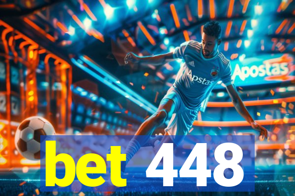 bet 448